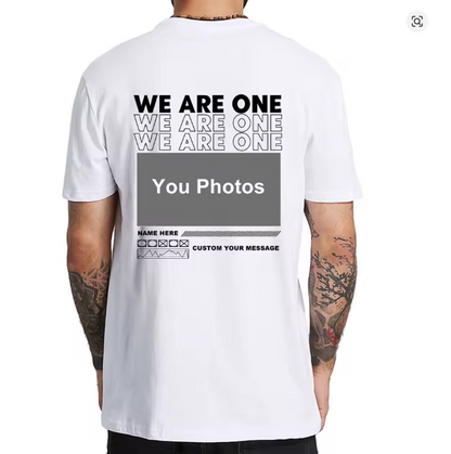 Custom Only You Photo T-Shirt