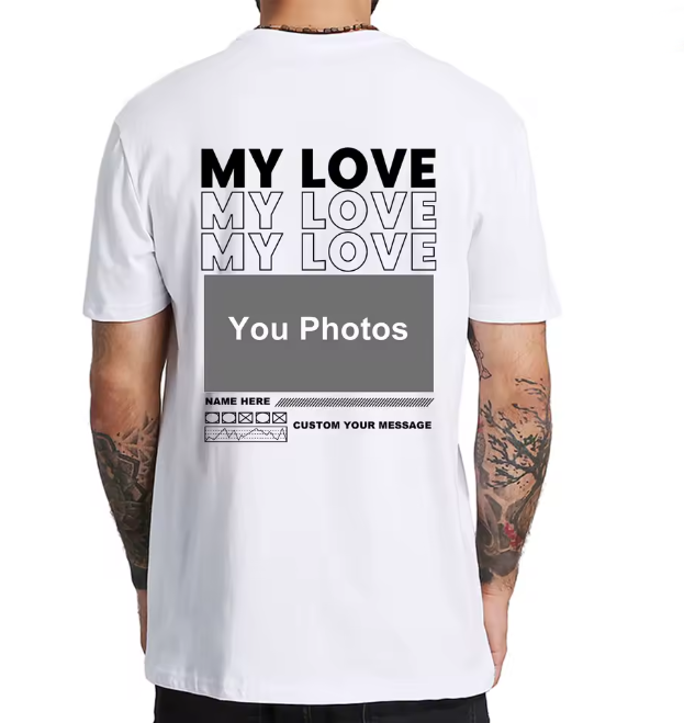 Custom Only You Photo T-Shirt